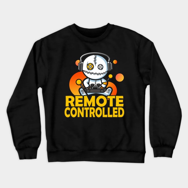 Remote controlled Voodoo Doll Gamer Gifts Crewneck Sweatshirt by Foxxy Merch